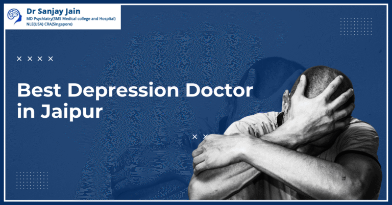 best depression doctor in jaipur