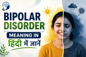 Bipolar Disorder Meaning in Hindi