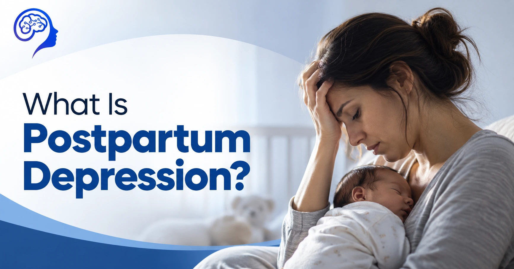 What Is Postpartum Depression?